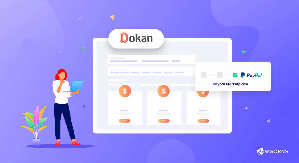 การสนับสนุนการสมัครสมาชิกผู้ขาย Dokan PayPal