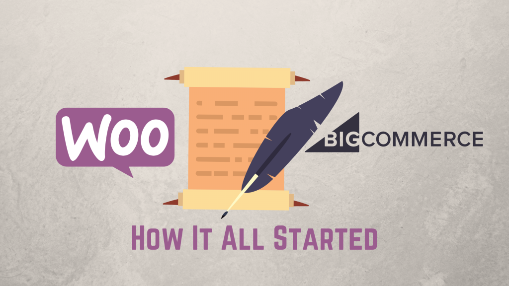 WooCommerce 和 BigCommerce 的歷史