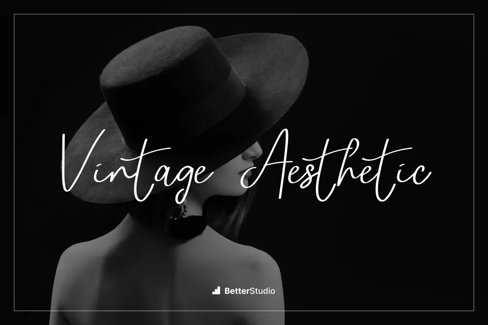 Estetica vintage -