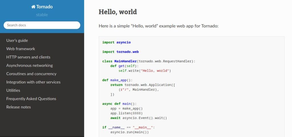 "Hello World" 예제가 있는 Tornado 웹 프레임워크의 문서 사이트입니다.