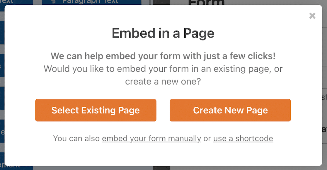 Select your option for embedding your form