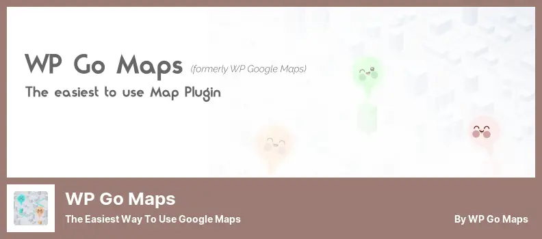 Plugin WP Go Maps - Cara termudah untuk Menggunakan Google Maps