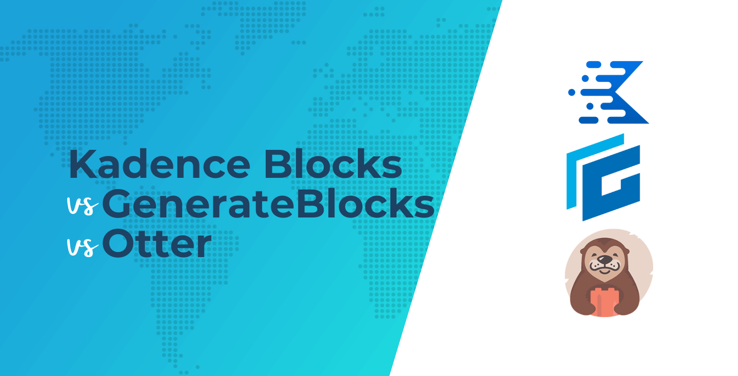 Kadence Blocks vs. GenerateBlocks.