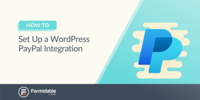 Cómo configurar una integración de PayPal con WordPress