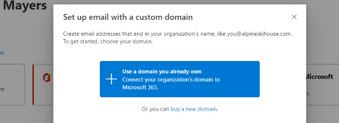 Wählen Sie „Eine Domain verwenden, die Sie bereits besitzen“. Select use a domain you already own