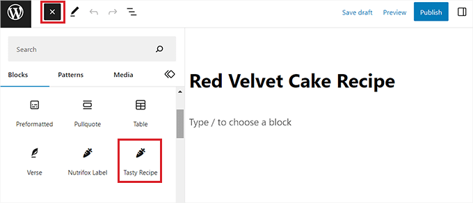 将美味食谱块添加到块编辑器中 Add the Tasty Recipes block into the block editor