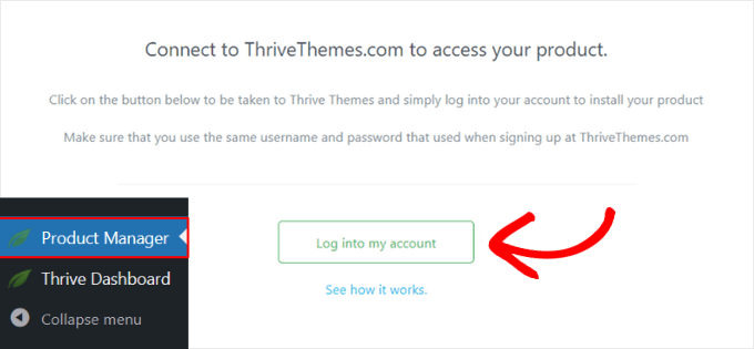 سجّل الدخول إلى لوحة تحكم Thrive Product Manager Log into the Thrive Product Manager dashboard