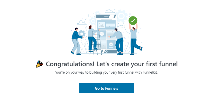 Cierra el mensaje de felicitación. Close the congratulations message
