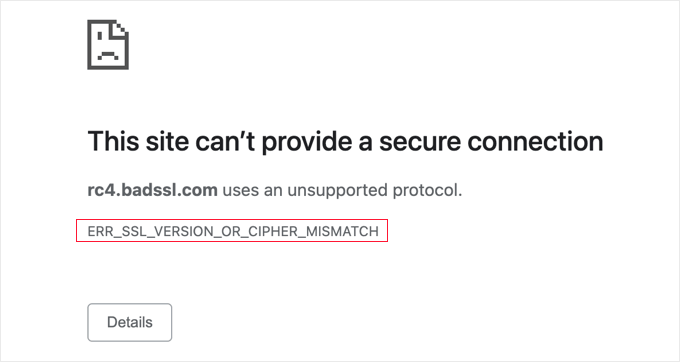 Il messaggio di errore "ERR_SSL_VERSION_OR_CIPHER_MISMATCH". The ’ERR_SSL_VERSION_OR_CIPHER_MISMATCH’ Error Message