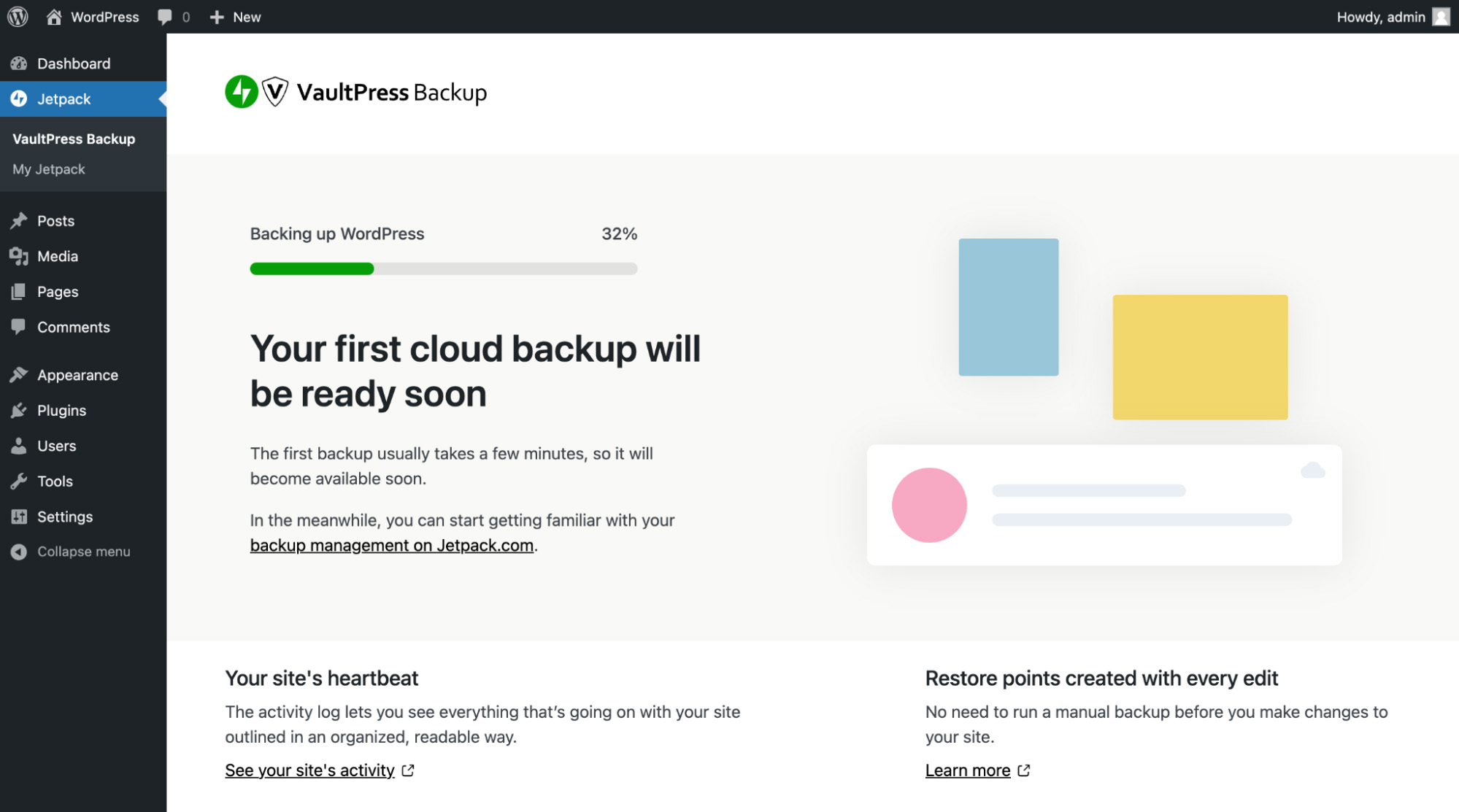 Acceda a Vaultpress navegando a Jetpack, luego Vaultpress Backup desde el panel de control de WordPress.