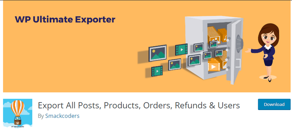 Exporte todas as postagens, produtos, pedidos, reembolsos e usuários
