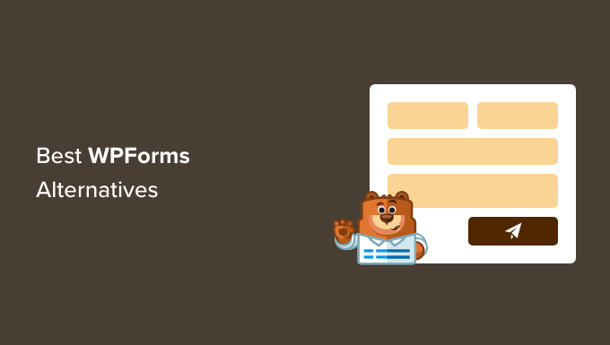 En İyi WPForms Alternatifleri Best WPForms Alternatives
