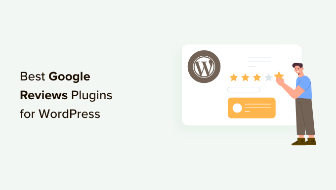 适用于 WordPress 的最佳 Google 评论插件 Best Google Reviews Plugins for WordPress