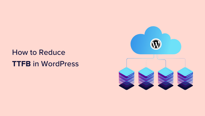 Cara mengurangi TTFB di WordPress langkah demi langkah How to reduce TTFB in WordPress step by step