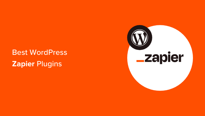 Cele mai bune pluginuri WordPress Zapier Best WordPress Zapier Plugins