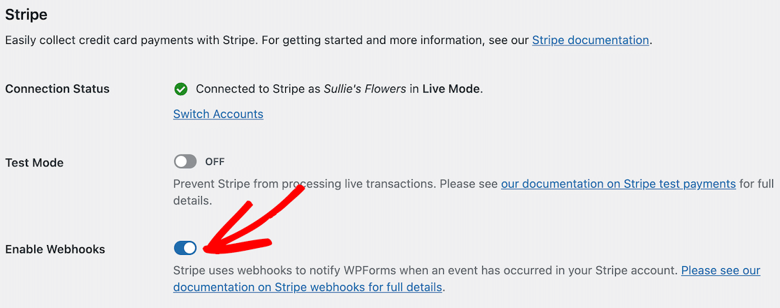 Use the toggle to enable webhooks for Stripe