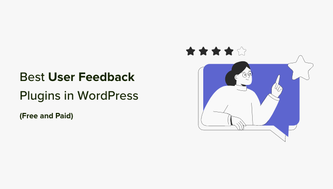 WordPress'teki En İyi Kullanıcı Geri Bildirimi Eklentileri Best User Feedback Plugins in WordPress