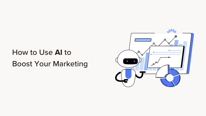 如何利用人工智慧推廣行銷 How to Use AI to Boost Your Marketing