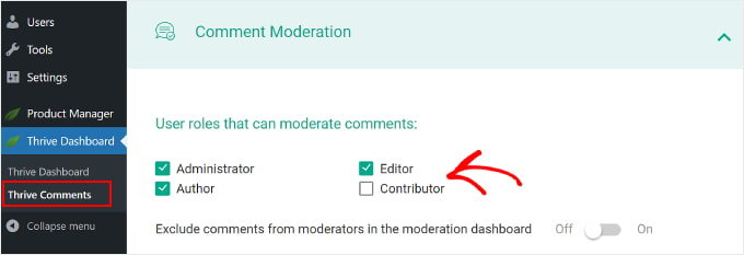 使用 Thrive Comments 評論審核設定選擇使用者角色來審核評論 Selecting user roles to moderate comments using the Thrive Comments Comment Moderation settings
