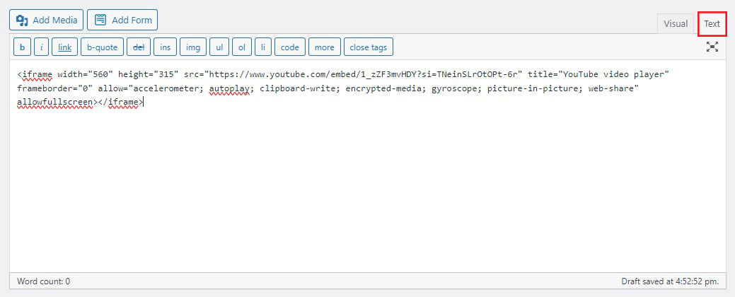 将视频嵌入代码粘贴到 WordPress 经典编辑器文本模式