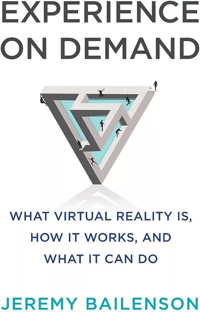 Experience on Demand oleh Jeremy Bailenson - buku bagus tentang vr