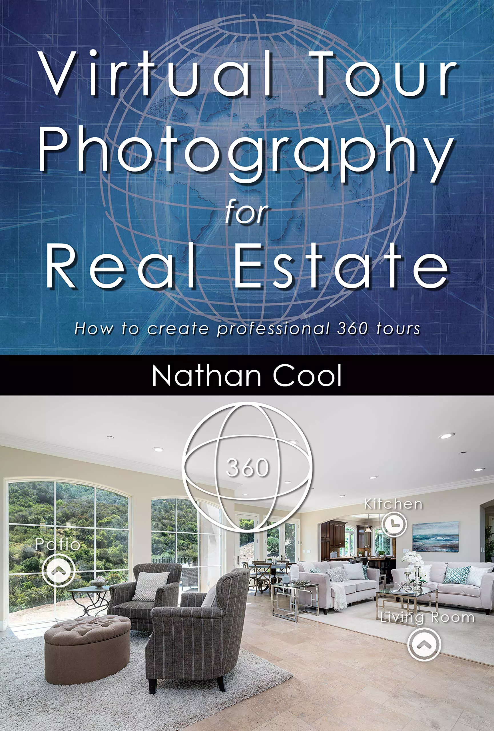 Fotografi Tur Virtual untuk Real Estat oleh Nathan Cool - buku yang wajib dibaca tentang vr