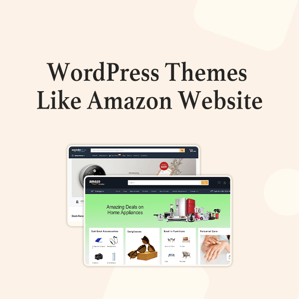 7 meilleurs thèmes WordPress comme le site Web d'Amazon 1 Website design like Amazon