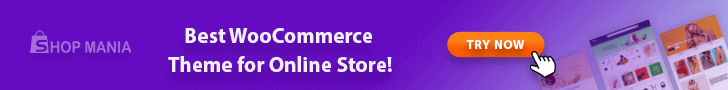 独自のオンラインストアを作成するための Etsy Web サイトのような 6 つのベスト WordPress テーマ 8 shop mania ads 728x90 1