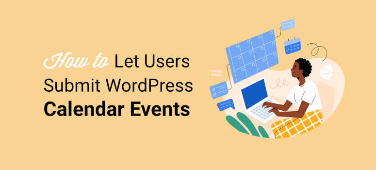 cum să permiteți utilizatorilor să trimită evenimente din calendar wordpress - IsItWP - Detector gratuit de teme WordPress how to let users submit wordpress calendar events