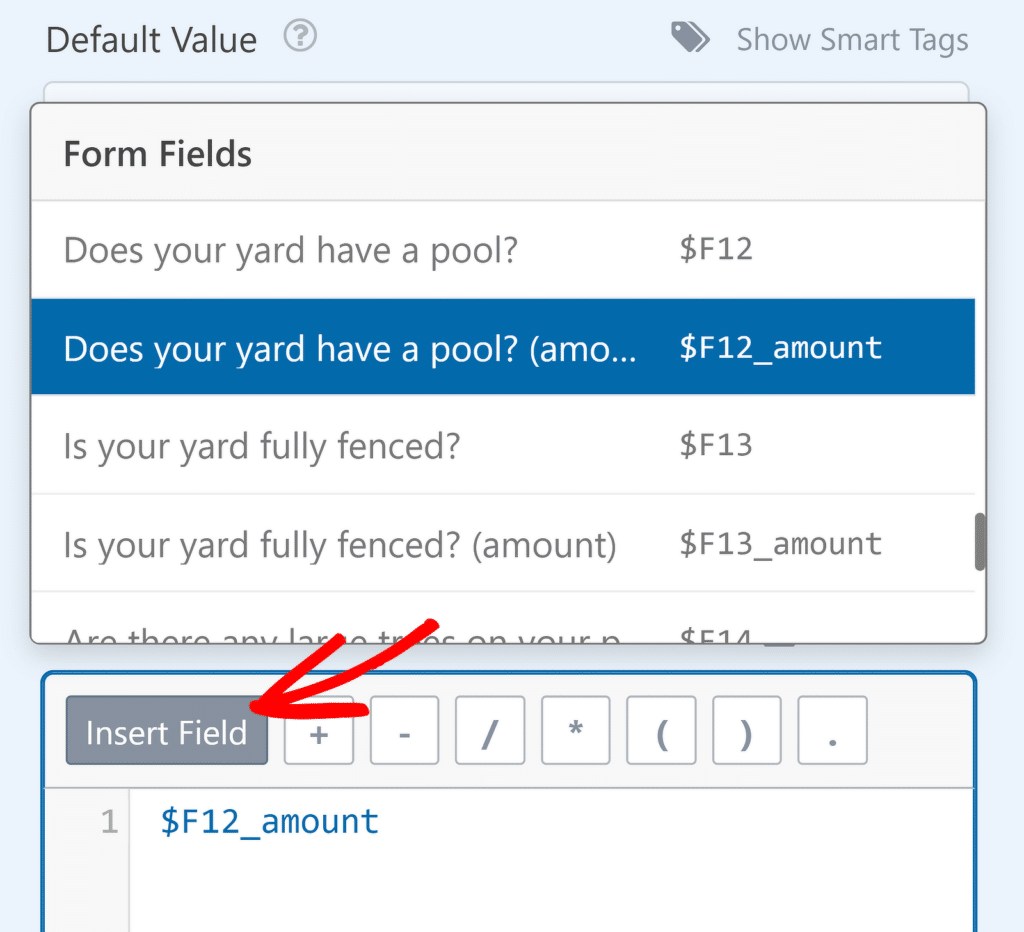 แทรกฟิลด์ในสูตร - WPForms Insert fields in formula