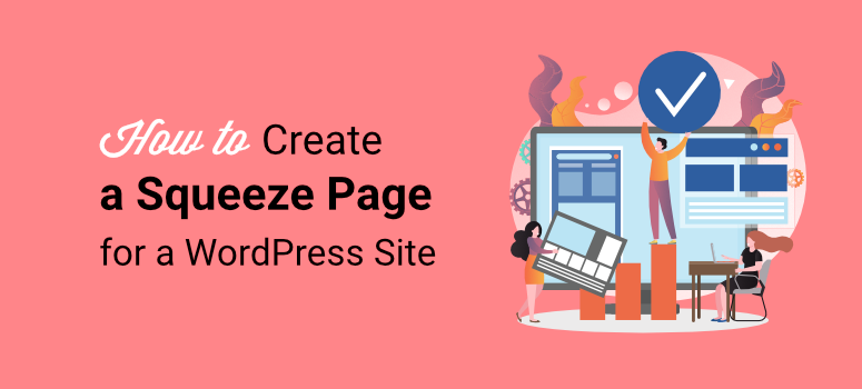 So erstellen Sie eine Squeeze-Seite für eine WordPress-Site – IsItWP – Free WordPress Theme Detector how to create a squeeze page for a wordpress site