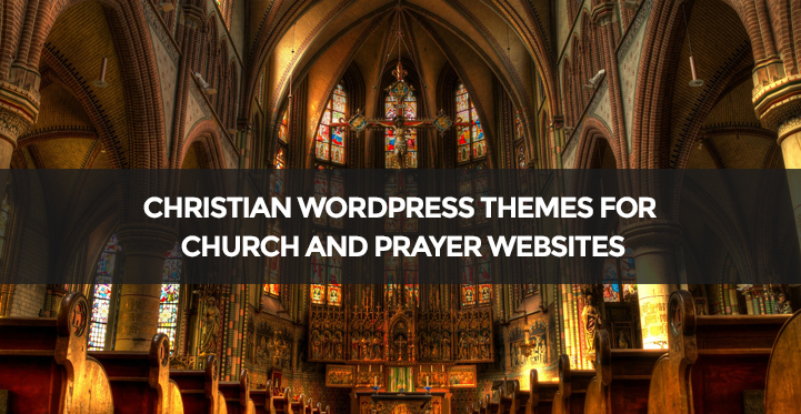 ธีม WordPress ของคริสเตียน & ธีม WordPress ของคริสตจักร