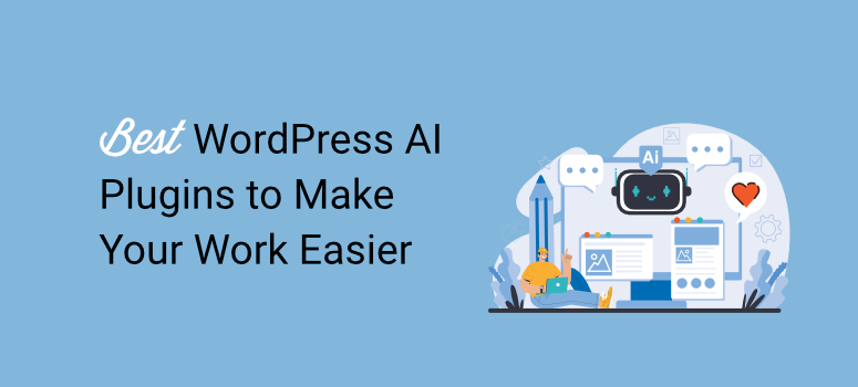 i migliori plugin WordPress AI per semplificare il tuo lavoro - IsItWP - Rilevatore di temi WordPress gratuito best wordpress ai plugins to make your work easier