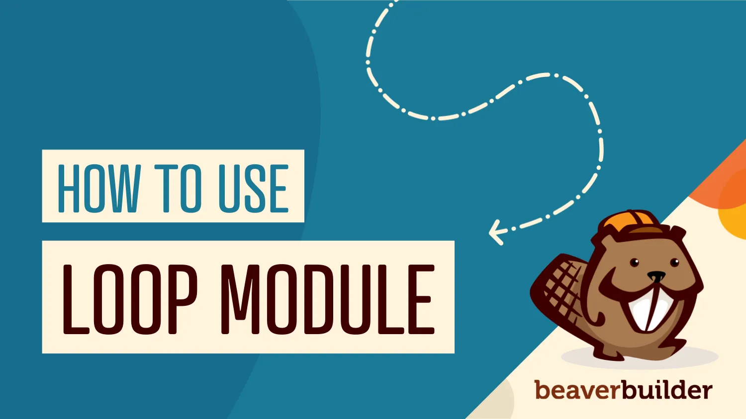 beaver builder how to use the loop module