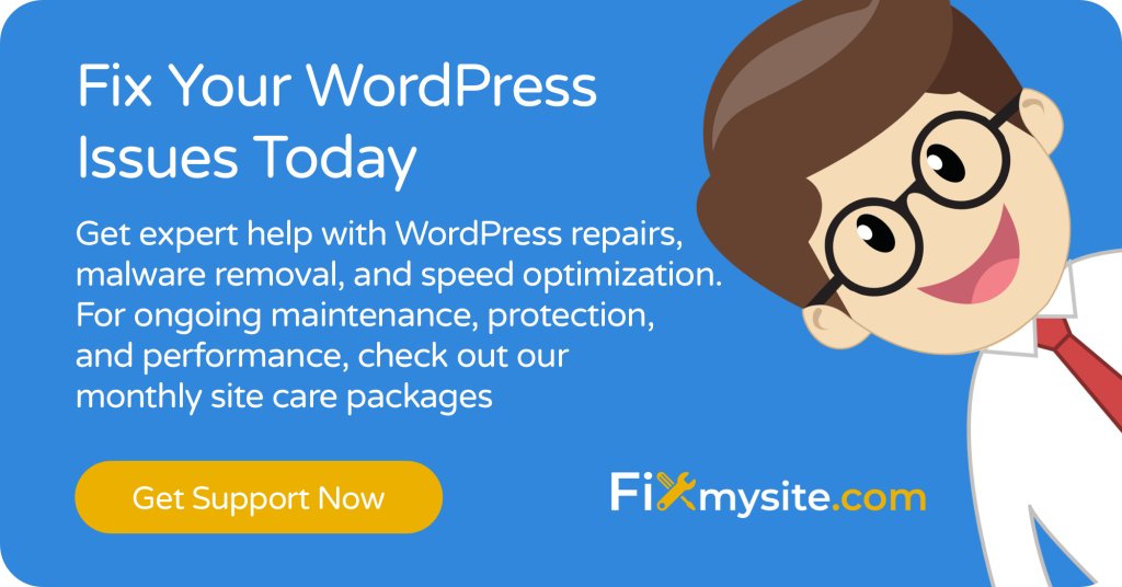 احصل على مساعدة خبراء في إصلاحات WordPress وإزالة البرامج الضارة وتحسين السرعة. للصيانة والحماية والأداء المستمرة ، تحقق من حزم الرعاية الشهرية لدينا الحصول على الدعم الآن FixMySite.com