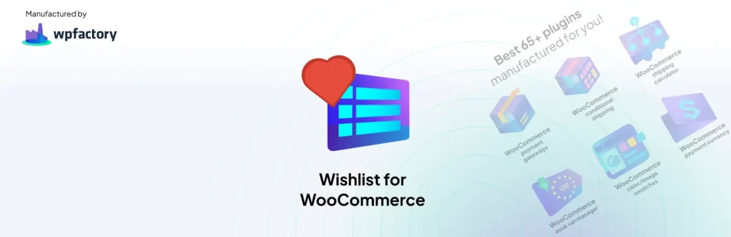 WooCommerce için 9 En İyi İstek Listesi Eklentileri Satışları Artıracak 15 wishlist for woocommerce 3572