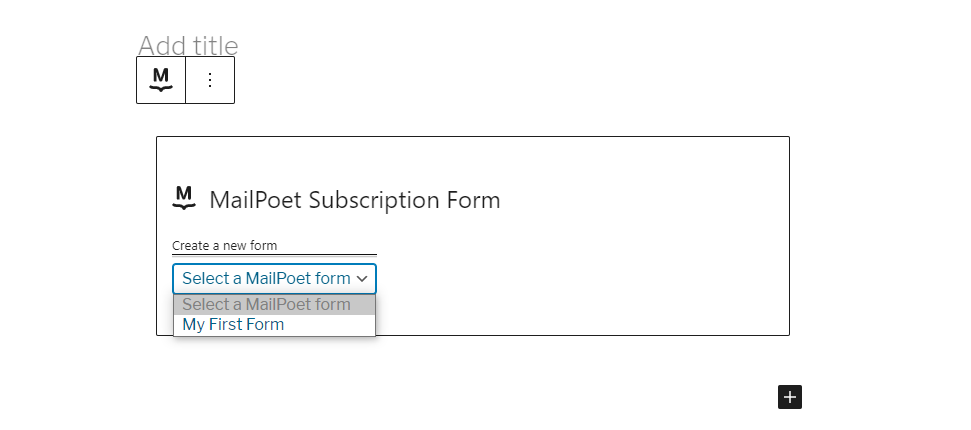إضافة كتلة MailPoet باستخدام Gutenberg.