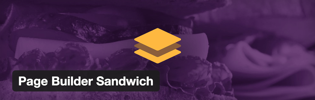 Page Builder Sandwich — Plugin WordPress