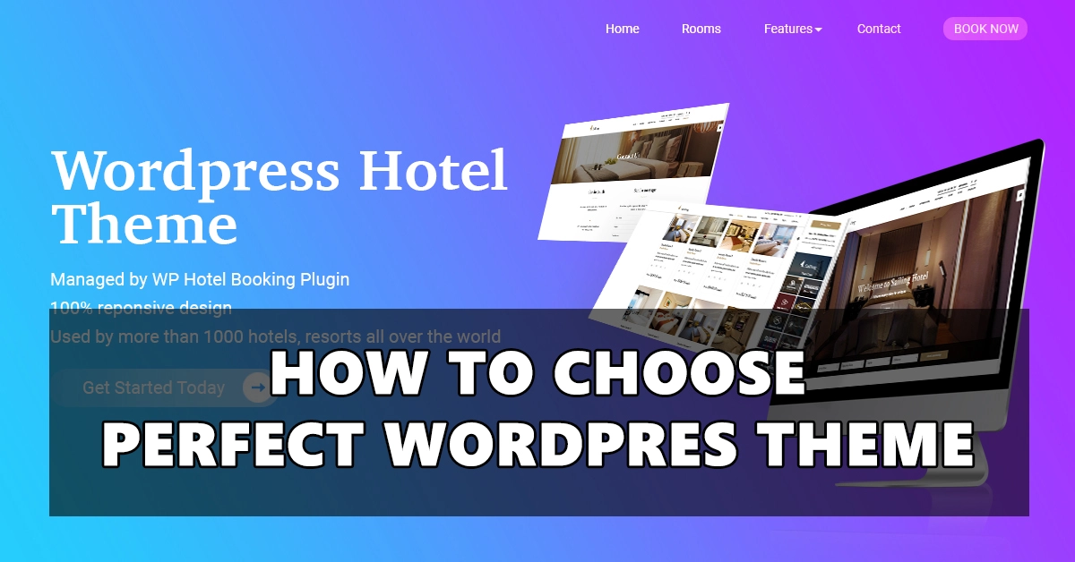 come scegliere il tema wordpress perfetto